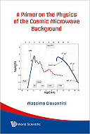 A Primer on the Physics of the Cosmic Microwave Background