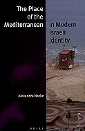 The Place of the Mediterranean in Modern Israeli Identity