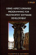 Using Aspect-Oriented Programming <br>for Trustworthy Software Development