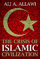 The Crisis of Islamic Civilization