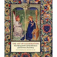 The Art of Illumination: The Limbourg Brothers and the Belles Heures of Jean de France, Duc de Berry