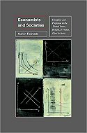 Economists and Societies: Discipline and Profession in the United States, Britain & France, 1890s to 1990s