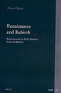 Renaissance and Rebirth:<br> Reincarnation in Early Modern Italian Kabbalah