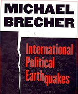 International Political Earthquakes