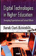 Digital Technologies in Higher Education:<br> Sweeping Expectations and Actual Effects