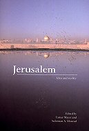 Jerusalem: Idea and Reality