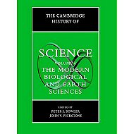 The Modern Biological and Earth Sciences (The Cambridge His. of Science, 6) 