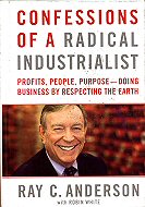 Confessions of a Radical Industrialist: Profits, People, Purpose