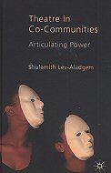 Theatre in Co-Communities: Articulating Power