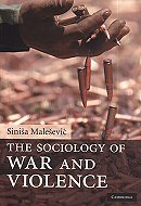 The Sociology of War and Violence