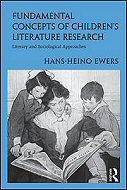 Fundamental Concepts of Children's Literature Research:<br> Literary and Sociological Approaches