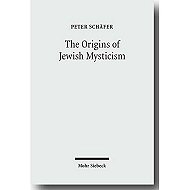 The Origins of Jewish Mysticism