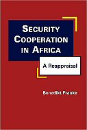 Security Cooperation in Africa: A Reappraisal