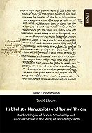 Kabbalistic Manuscripts and Textual Theory