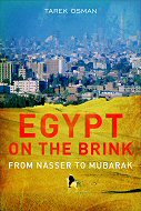 Egypt on the Brink: From Nasser to Mubarak