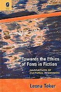 Towards the Ethics of Form in Fiction: <br>Narratives of Cultural Remission