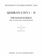 Qumran Cave 1 II: The Isaiah Scrolls (Parts 1 and 2)