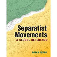 Separatist  Movements: A Global Reference