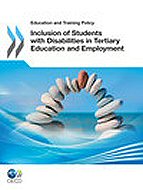Inclusion of Students with Disabilities<br> in Tertiary Education and Employment