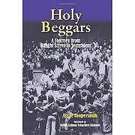 Holy Beggars: A Journey from Haight Street to Jerusalem
