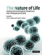 The Nature of Life: Classical and Contemporary Perspectives  from Philosophy and Science