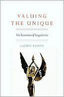 Valuing the Unique: The Economics of Singularities