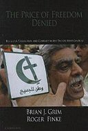 The Price of Freedom Denied: <br>Religious Persecution and Conflict in the 21st Century