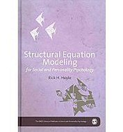 Structural Equation Modeling for Social and Personality Psychology