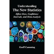 Understanding the new statistics :  effect sizes, confidence intervals, and meta-analysis 