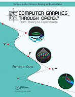 Computer Graphics Through  OpenGL: <br>From Theory to Experiments 