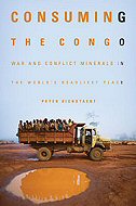 Consuming the Congo: War and Conflict Minerals  
