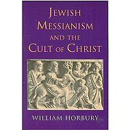 Jewish Messianism and the Cult of Christ 