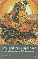 Israel and the European Left: Between Solidarity and 