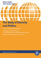 The Study of Ethnicity and Politics: <br>Recent Analytical Developments