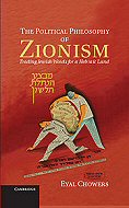 The Political Philosophy of Zionism: <br>Trading Jewish Words for a Hebraic Land