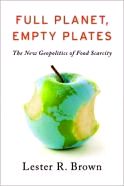 Full Planet, Empty Plates: The New Geopolitics of Food Scarcity