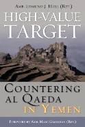 High-Value Target: Countering Al-Qaeda in Yemen
