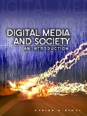 Digital Media and Society: An Introduction
