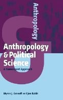 Anthropology & Political Science: A Convergent Approach