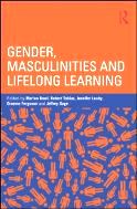 Gender, Masculinities and Lifelong Learning