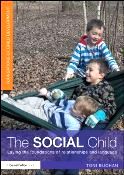 The Social Child: Laying the Foundations of Relationships and Language