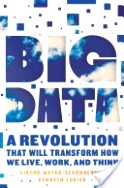 Big Data: A Revolution that will Transform how We Live, Work and Think