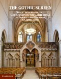 The Gothic Screen: Space, Sculpture and Community in the Cathedrals of France and German, CA. 1200-1400