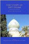 The Study of Shi'I Islam: History, Theology and Law
