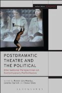 Postdramatic Theatre and The Political Int. Perspectives...