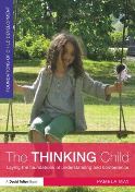 The Thinking Child: Laying the Foundations of Understanding and Competence