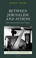 Between Jerusalem and Athens: Israeli Theatre and the Classical Tradition