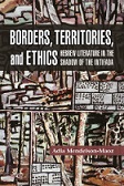 Borders, Territories, and Ethics: Hebrew Literature in the Shadow of the Intifada