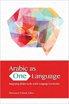 Arabic as One Language: Integrating Dialect in the Arabic Language Curriculum