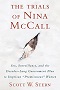 The Trials of Nina McCall: Sex, Surveillance and the Decades-Long 